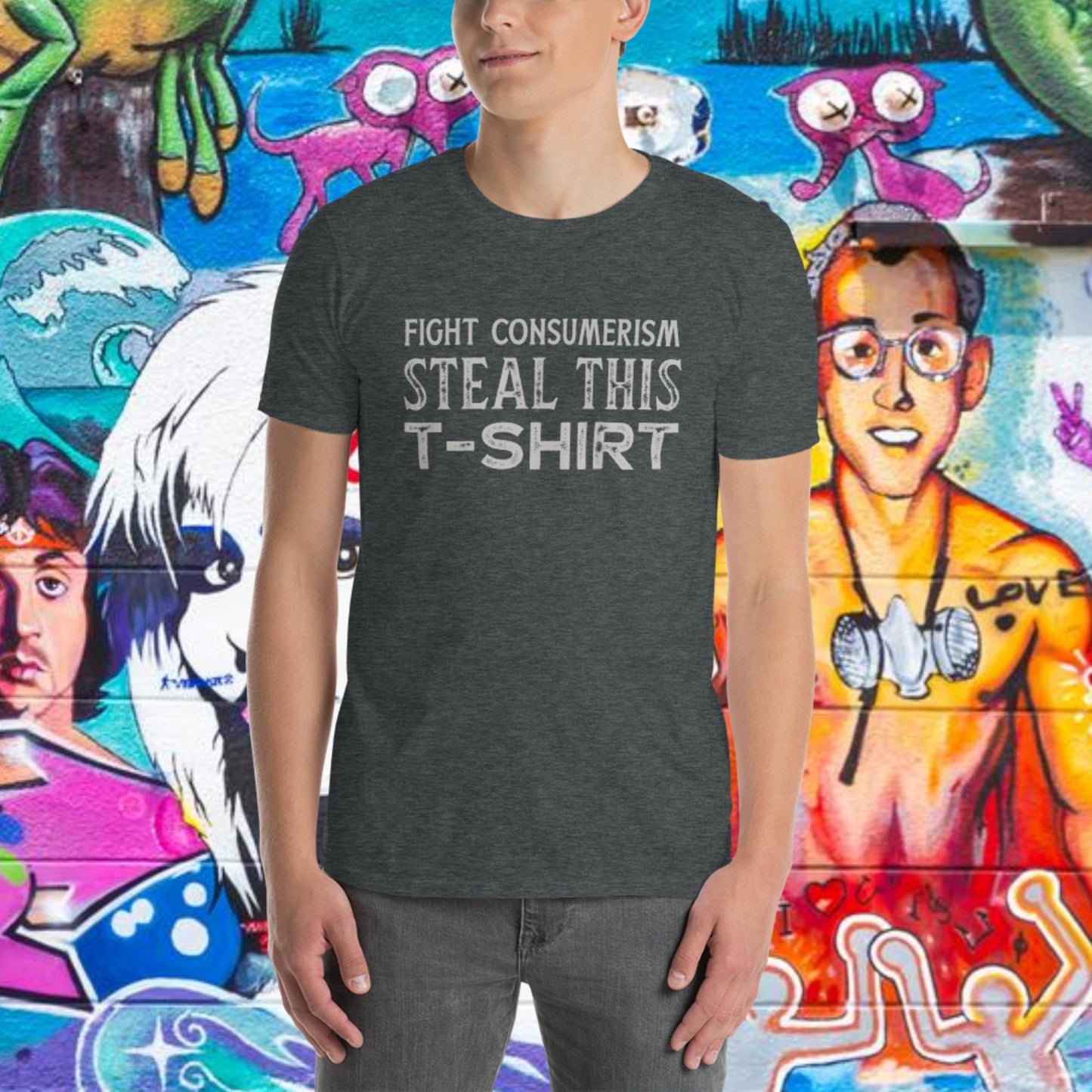 Steal This T-Shirt - Unisex T-Shirt